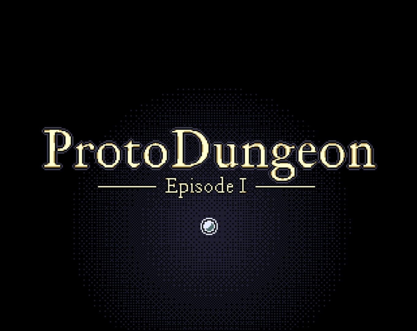 ProtoDungeon: Episode I screenshot 1