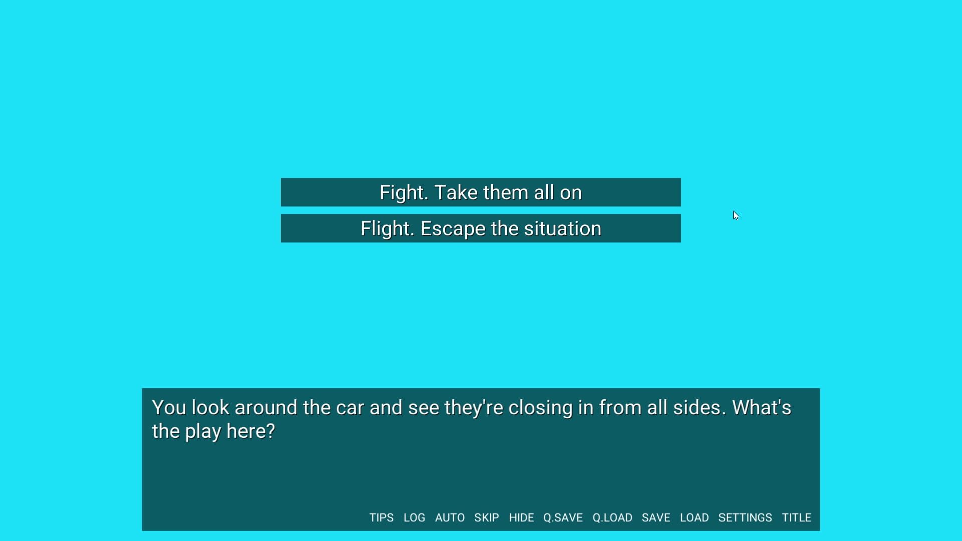 There's Always a Madman: Fight or Flight screenshot 1