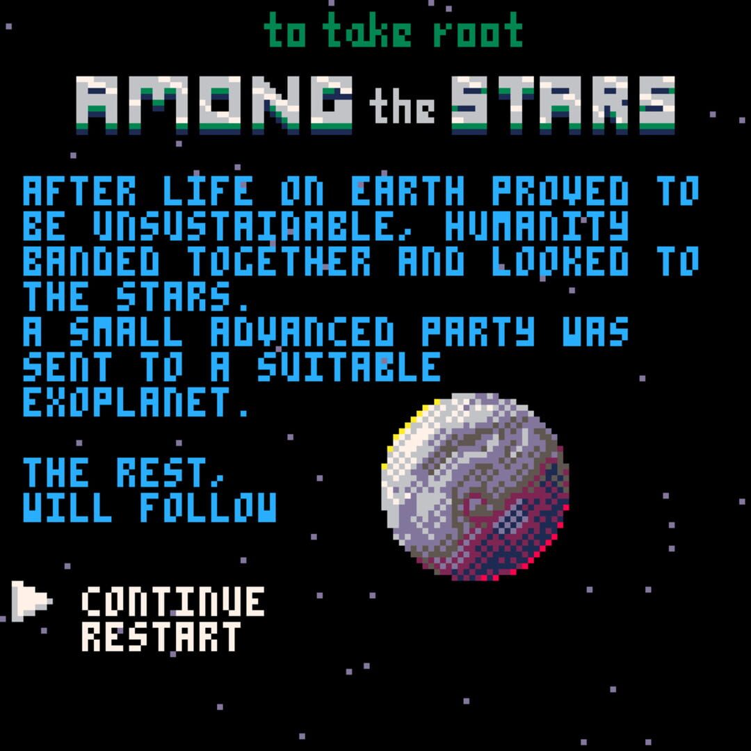 To Take Root Among the Stars screenshot 1