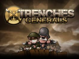 Trenches Generals