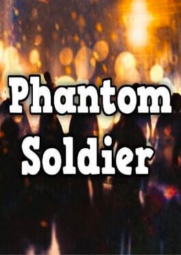 Phantom Soldier
