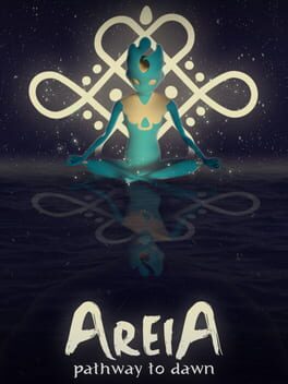 Areia: Pathway to Dawn