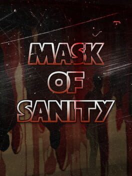 Mask of Sanity