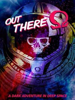 Out There: Omega Edition