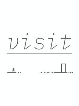 Visit