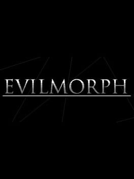 EvilMorph
