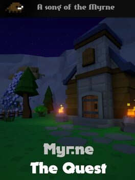 Myrne: The Quest