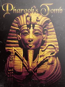 Pharaoh's Tomb
