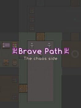 Brave Path