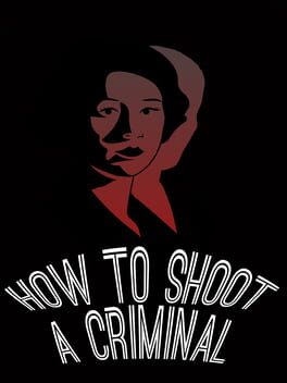 How to shoot a criminal