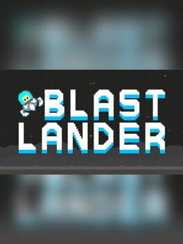 Blast Lander