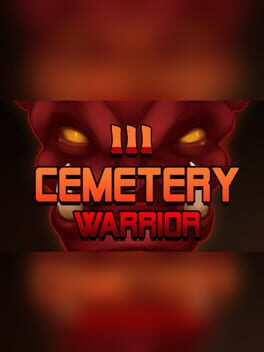 Cemetery Warrior 3