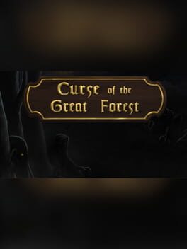 Curse of the Great Forest