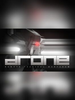 Drone: Remote Tactical Warfare