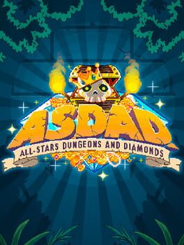 ASDAD: All-Stars Dungeons and Diamonds