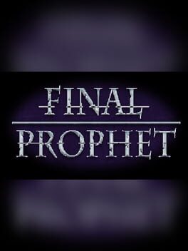 Final Prophet