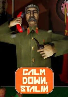 Calm Down, Stalin