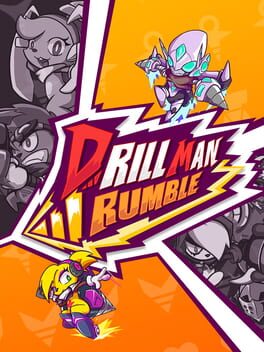 Drill Man Rumble