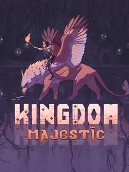 Kingdom Majestic