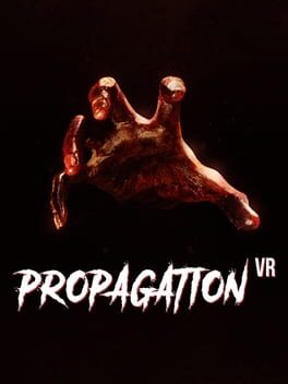 Propagation VR