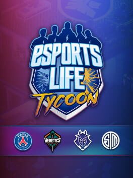 Esports Life Tycoon