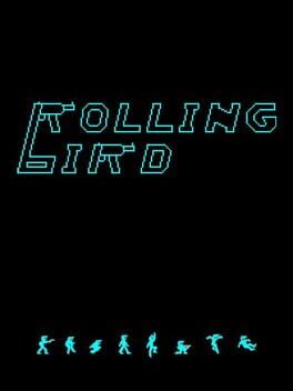 Rolling Bird