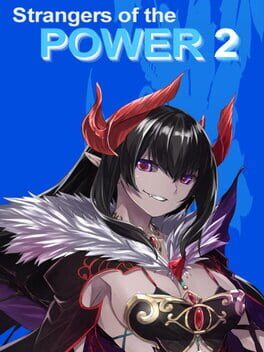 Strangers of the Power 2