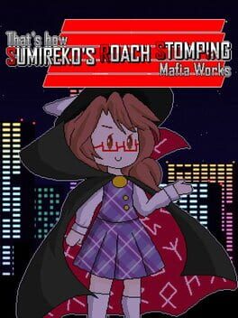 That's How Sumireko's Roach Stomping Mafia Works