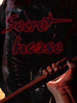 Secret House