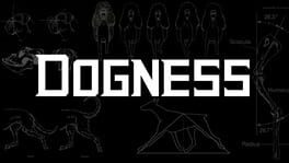 Dogness