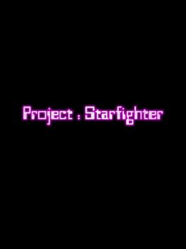 Project: Starfighter