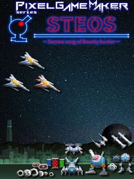 Steos: Sorrow Song of Bounty Hunter