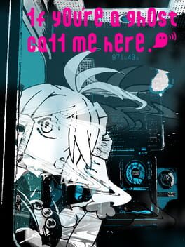 If You're a Ghost Call Me Here!