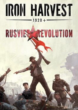 Iron Harvest: Rusviet Revolution