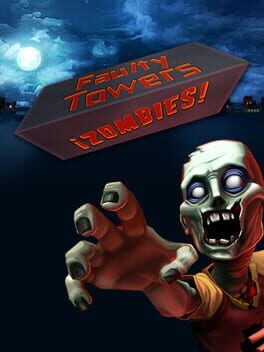 Zombies: Faulty Towers