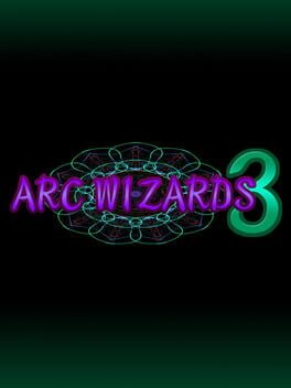 Arc Wizards 3