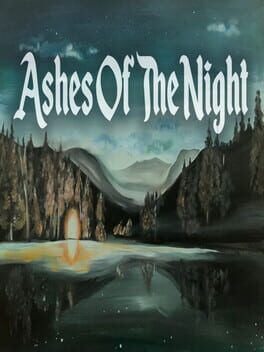 Ashes of the Night