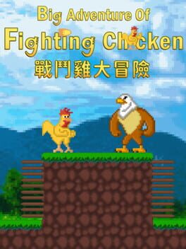 Big Adventure of Fighting Chicken