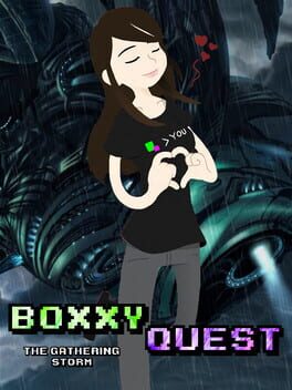 BoxxyQuest: The Gathering Storm