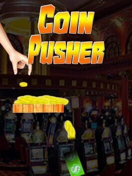 Coin Pusher