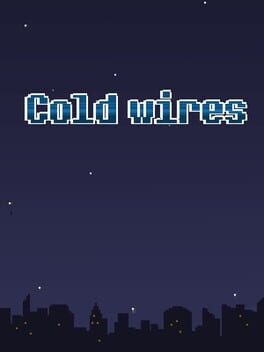 Cold Wires