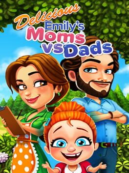 Delicious: Emily's Moms vs. Dads