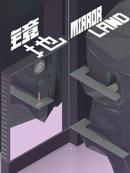 Mirror Land