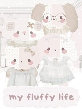 My Fluffy Life