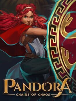 Pandora: Chains of Chaos