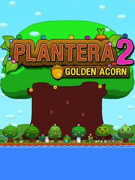 Plantera 2: Golden Acorn