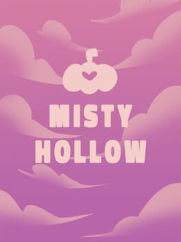 Misty Hollow