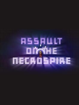 Assault on the Necrospire