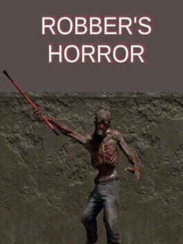 Robber's Horror