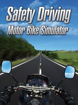 Safety Driving Simulator: Motorbike